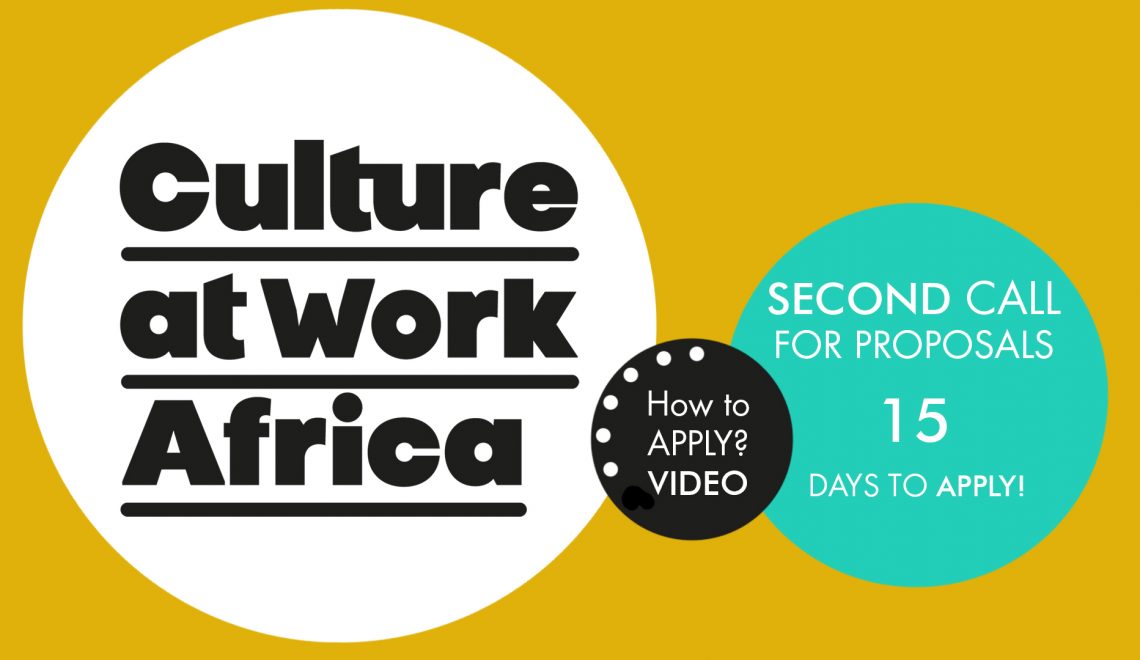 Culture at Work Africa: Second Call – How to Apply? VIDEO is available